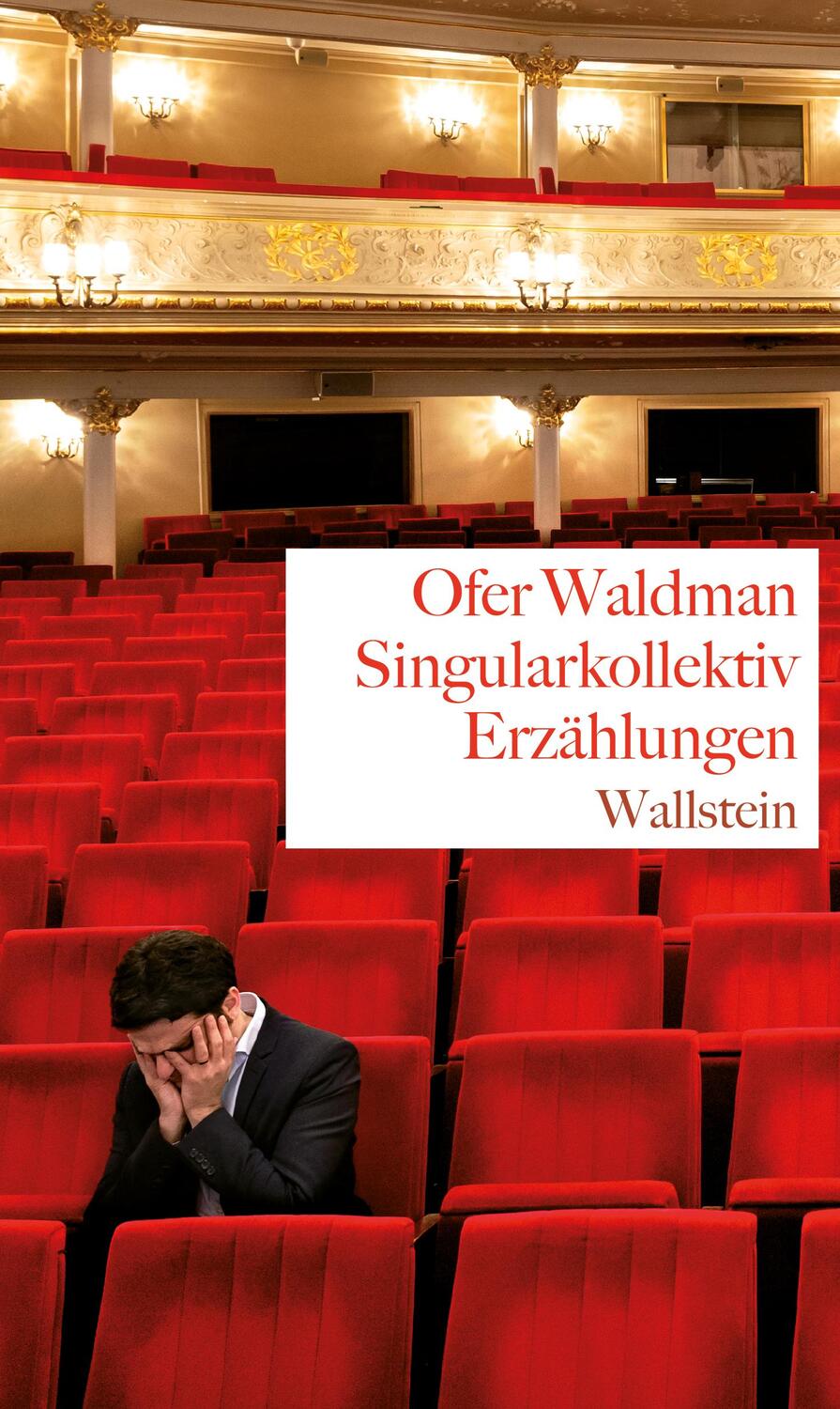 Cover: 9783835355361 | Singularkollektiv | Erzählungen | Ofer Waldman | Buch | 154 S. | 2023