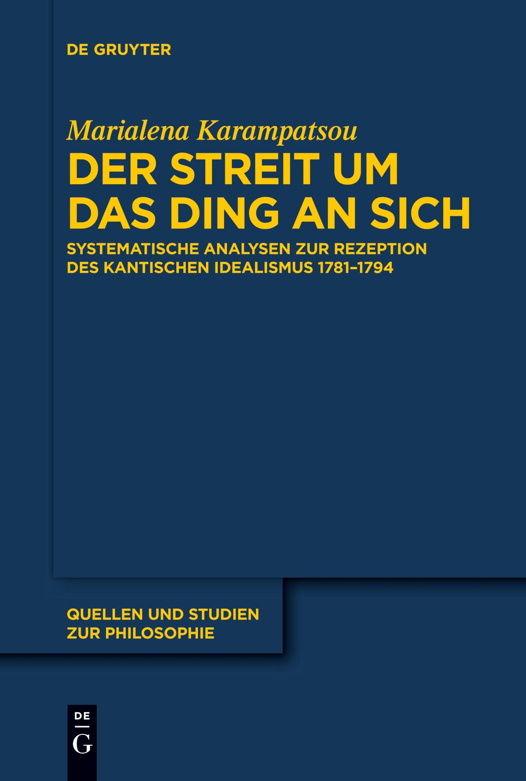 Cover: 9783111620510 | Der Streit um das Ding an sich | Marialena Karampatsou | Taschenbuch