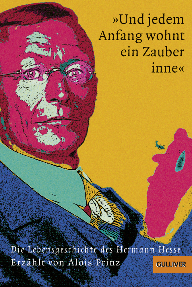 Cover: 9783407741141 | 'Und jedem Anfang wohnt ein Zauber inne' | Alois Prinz | Taschenbuch