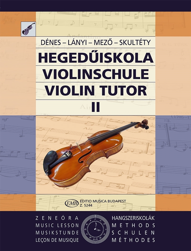 Cover: 9790080052440 | Violinschule II | L. Denes_G. Kallay_M. Lanyi | Buch