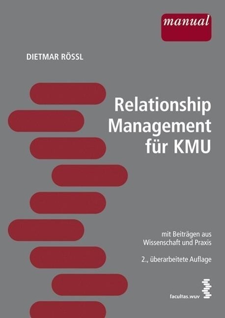 Cover: 9783708908465 | Relationship-Management für KMU | Dietmar Rößl | Taschenbuch | 294 S.