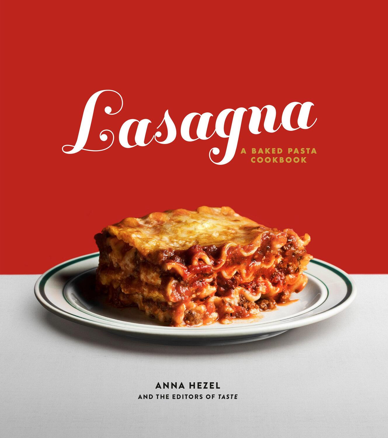 Cover: 9781984824066 | Lasagna | A Baked Pasta Cookbook | Anna Hezel (u. a.) | Buch | 2019