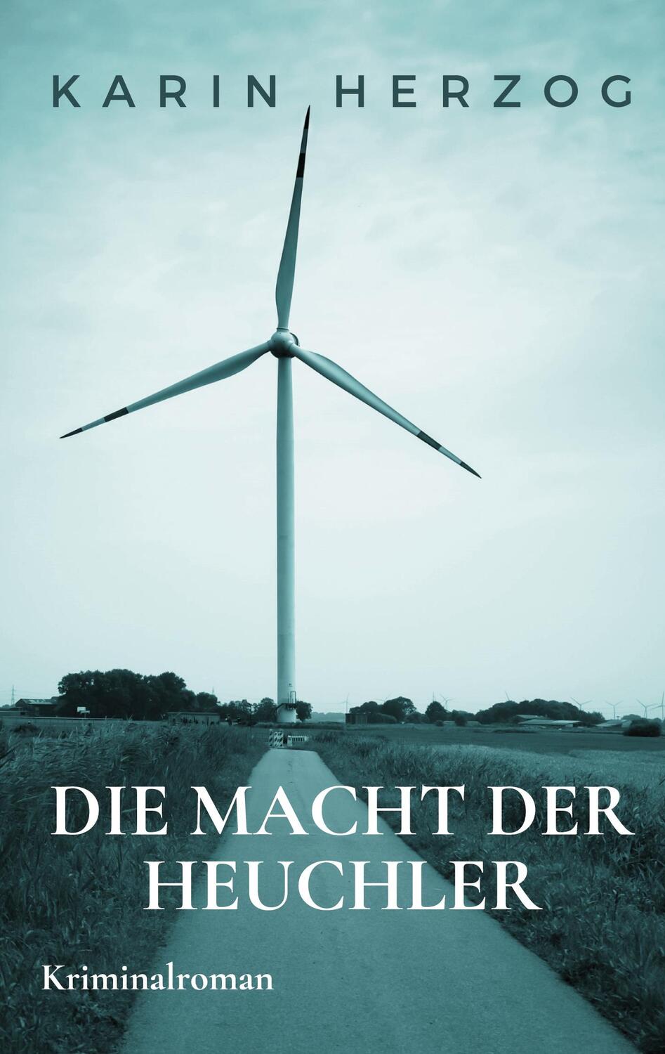 Cover: 9783754360224 | Die Macht der Heuchler | Der dritte Nordfall für Steffen Felder. DE