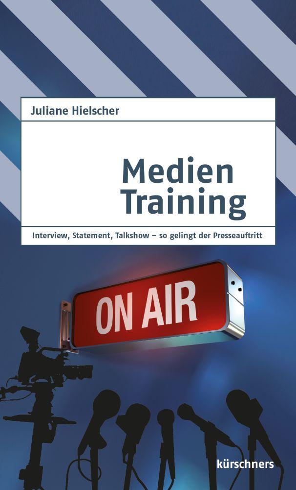 Cover: 9783958791633 | Medientraining | Juliane Hielscher | Taschenbuch | 128 S. | Deutsch