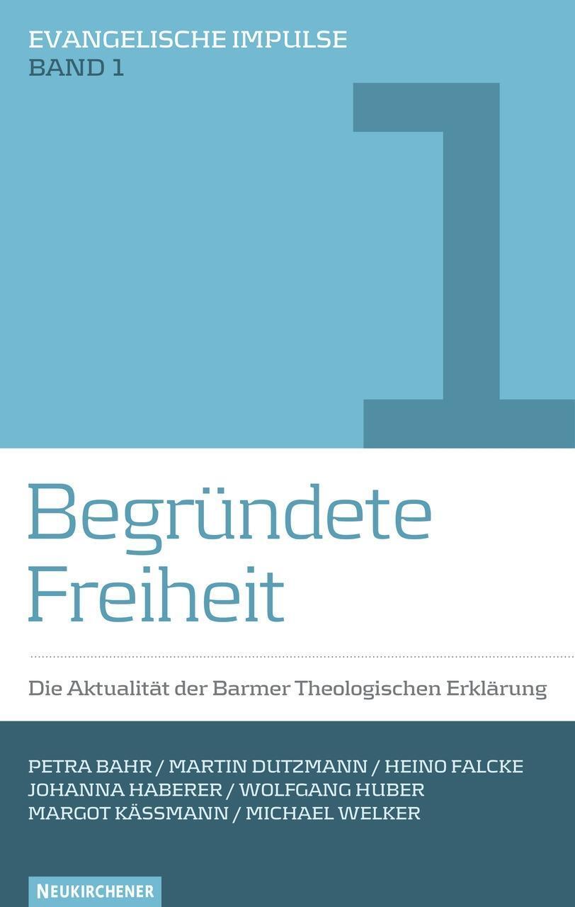 Cover: 9783788723880 | Begründete Freiheit | Martin Heimbucher | Evangelische Impulse | Buch