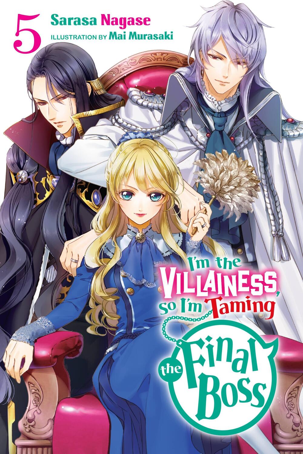 Cover: 9781975334130 | I'm the Villainess, So I'm Taming the Final Boss, Vol. 5 (light novel)