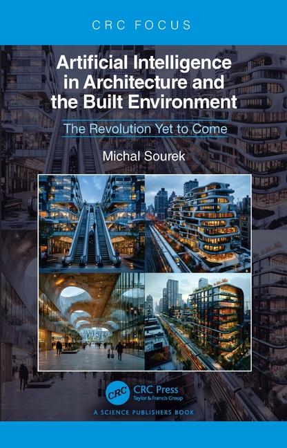 Cover: 9781032969978 | Artificial Intelligence in Architecture and the Built Environment