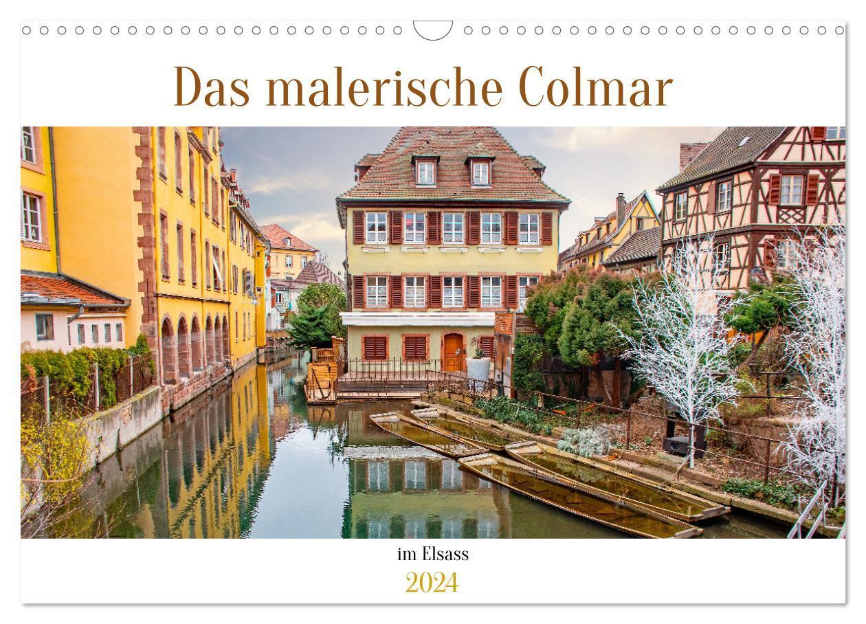 Cover: 9783383225802 | Das malerische Colmar im Elsass (Wandkalender 2024 DIN A3 quer),...