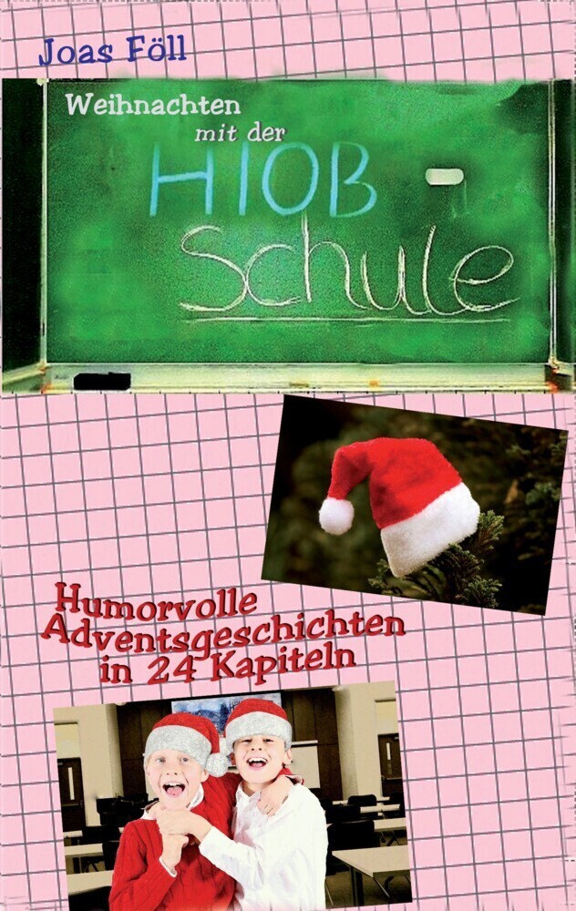 Cover: 9783347450875 | Weihnachten mit der Hiob-Schule | Joas Föll | Taschenbuch | 180 S.