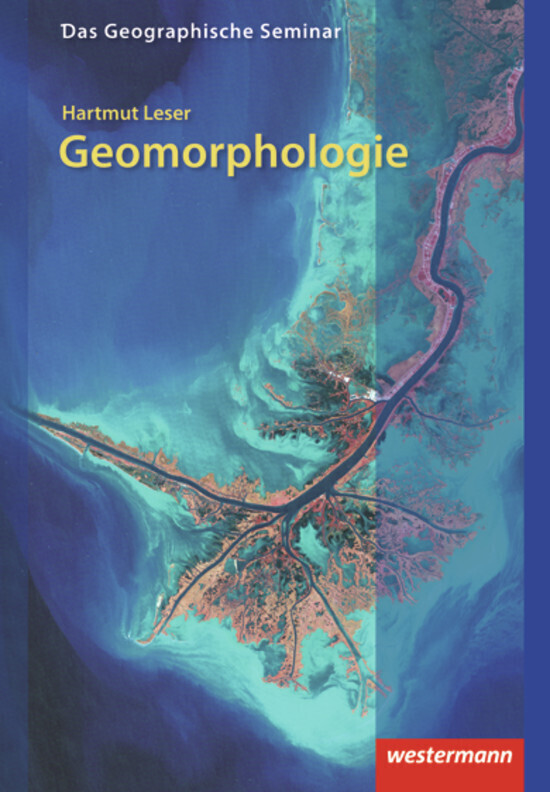 Cover: 9783141603699 | Geomorphologie | Hartmut Leser | Taschenbuch | 400 S. | Deutsch | 2009