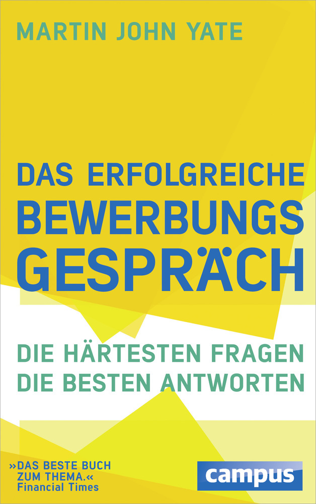 Cover: 9783593500393 | Das erfolgreiche Bewerbungsgespräch | Martin J. Yate | Taschenbuch