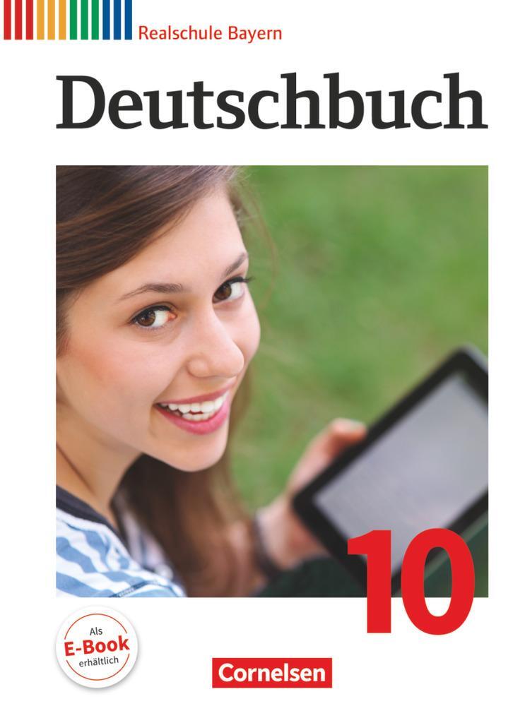 Cover: 9783060624249 | Deutschbuch 10. Jahrgangsstufe - Realschule Bayern - Schülerbuch