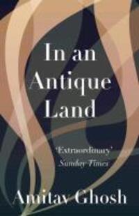 Cover: 9781847081940 | In an Antique Land | Amitav Ghosh | Taschenbuch | Englisch | 2012