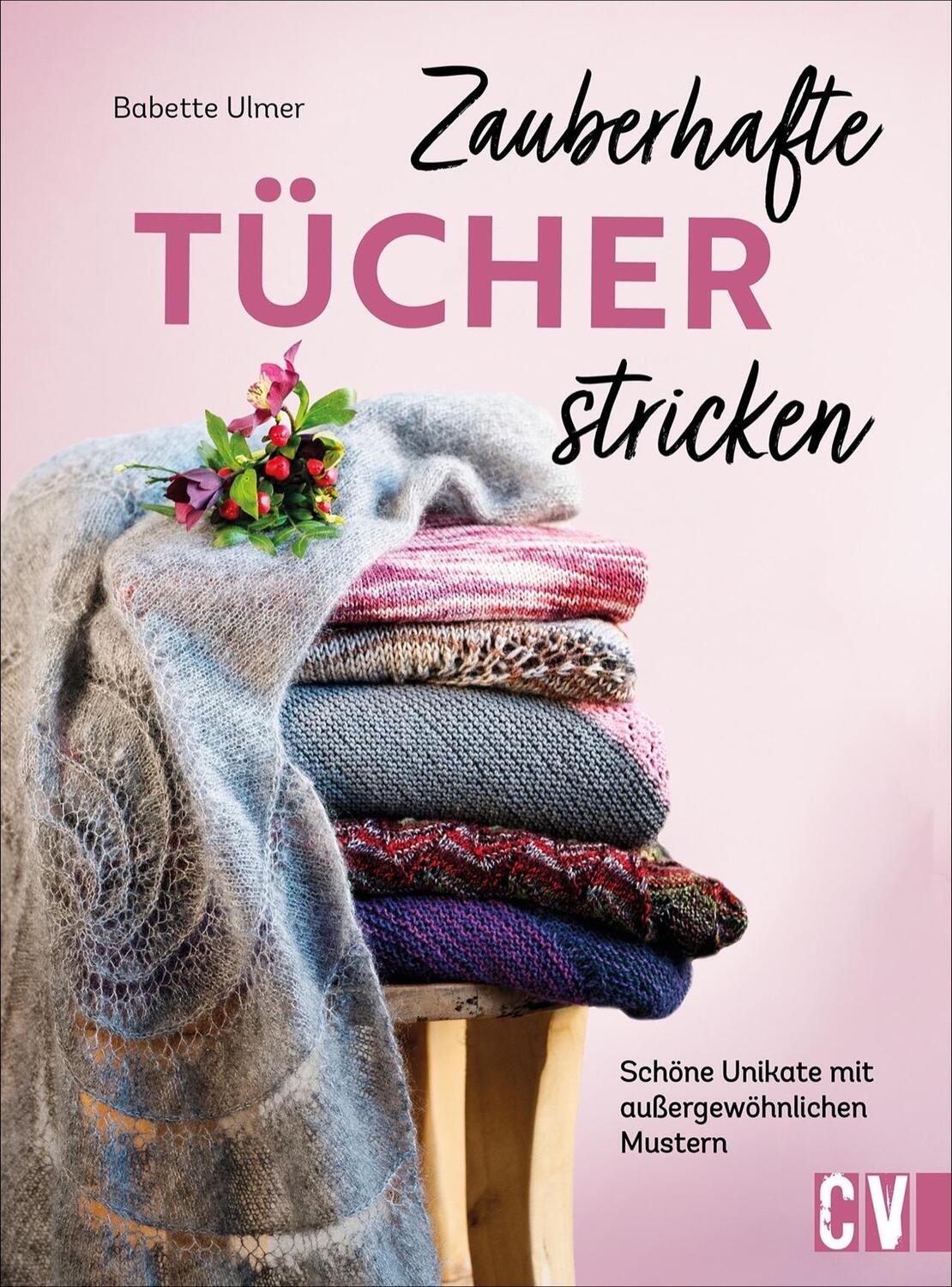 Cover: 9783841066428 | Zauberhafte Tücher stricken | Babette Ulmer | Buch | 128 S. | Deutsch