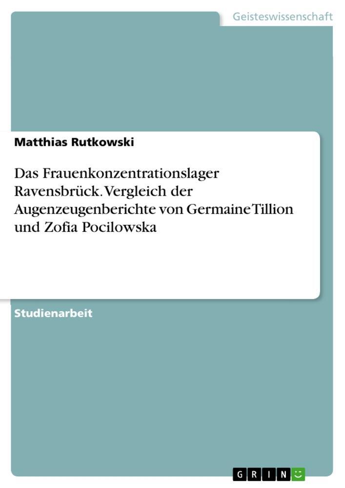 Cover: 9783668768284 | Das Frauenkonzentrationslager Ravensbrück. Vergleich der...