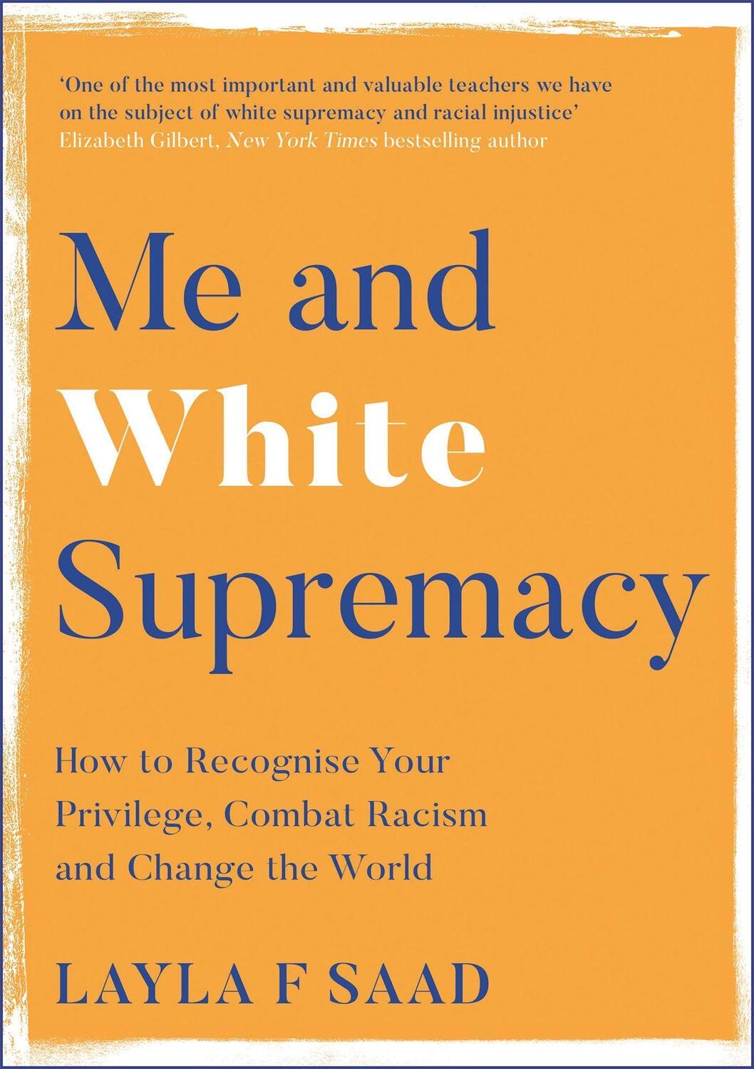 Cover: 9781529405118 | Me and White Supremacy | Layla Saad | Taschenbuch | Englisch | 2022