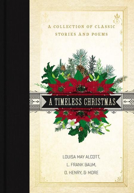 Cover: 9780785238706 | A Timeless Christmas | A Collection of Classic Stories and Poems