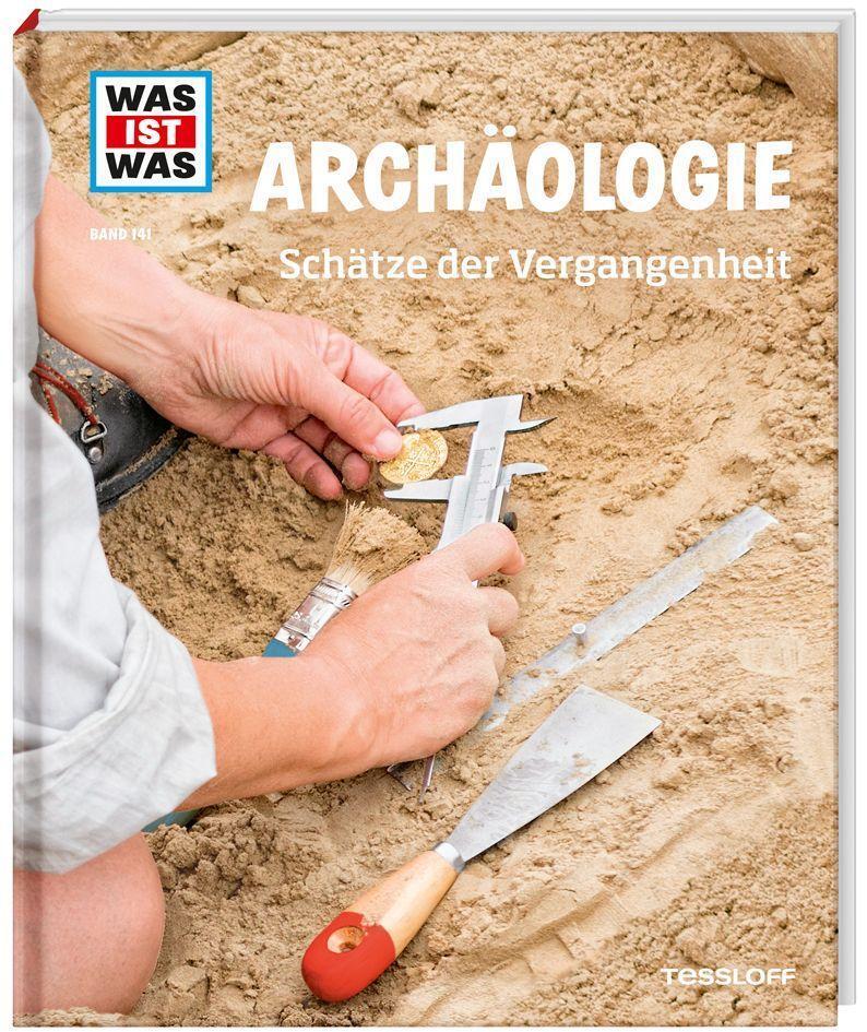 Cover: 9783788621063 | WAS IST WAS Band 141 Archäologie. Schätze der Vergangenheit | Schaller