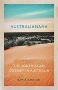 Cover: 9781849049696 | Australianama | The South Asian Odyssey in Australia | Samia Khatun