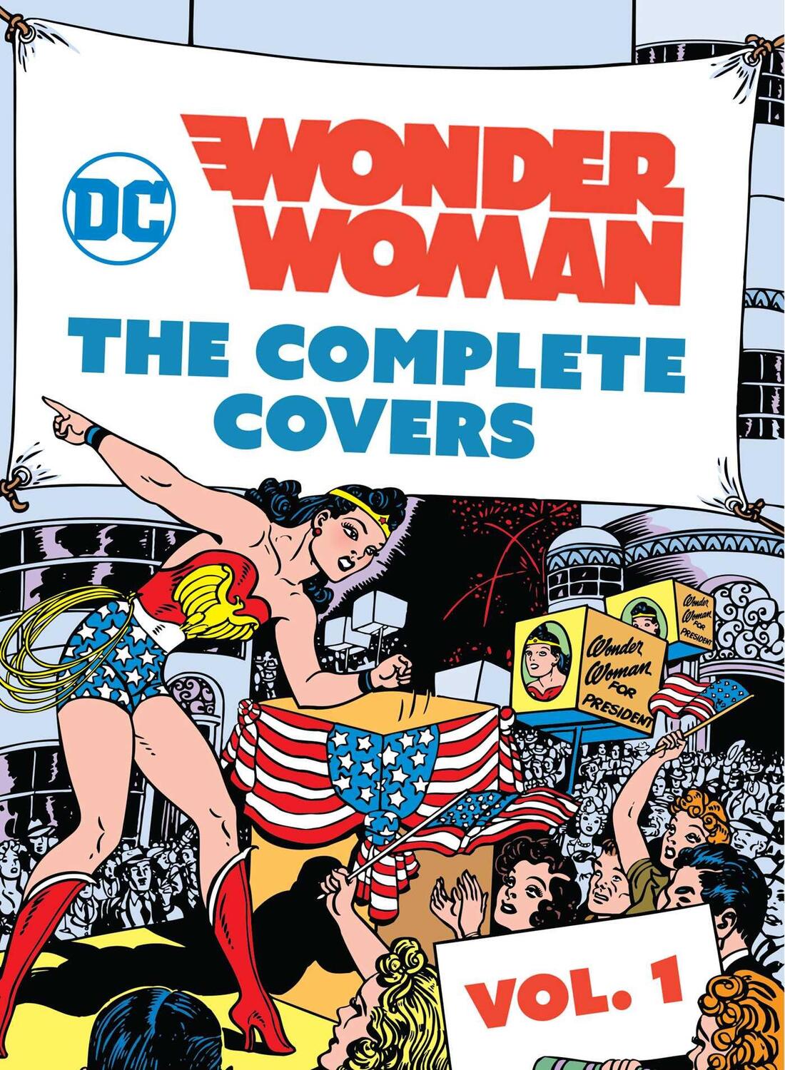 Cover: 9781683834755 | DC Comics: Wonder Woman | The Complete Covers | Insight Editions