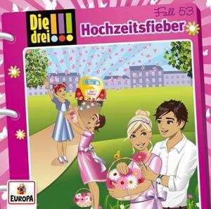 Cover: 9783803261533 | Die drei !!! 53: Hochzeitsfieber! | Maja von Vogel (u. a.) | Audio-CD