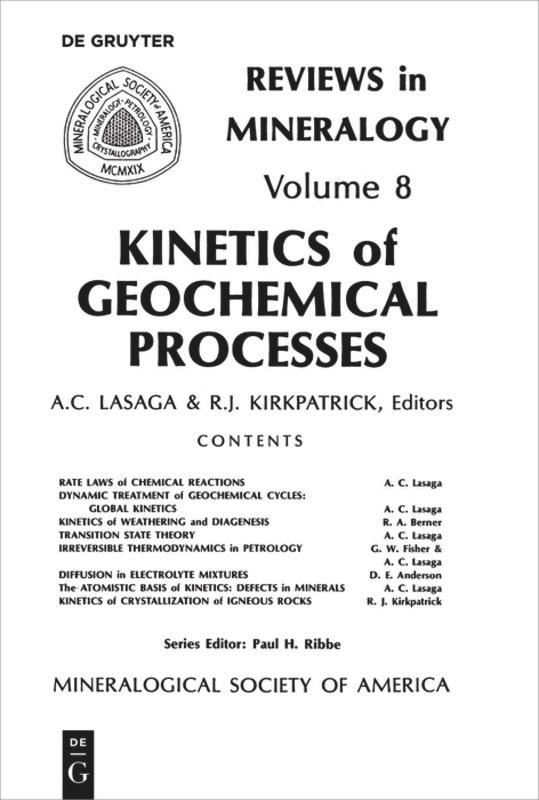 Cover: 9780939950089 | Kinetics of Geochemical Processes | James Kirkpatrick (u. a.) | Buch