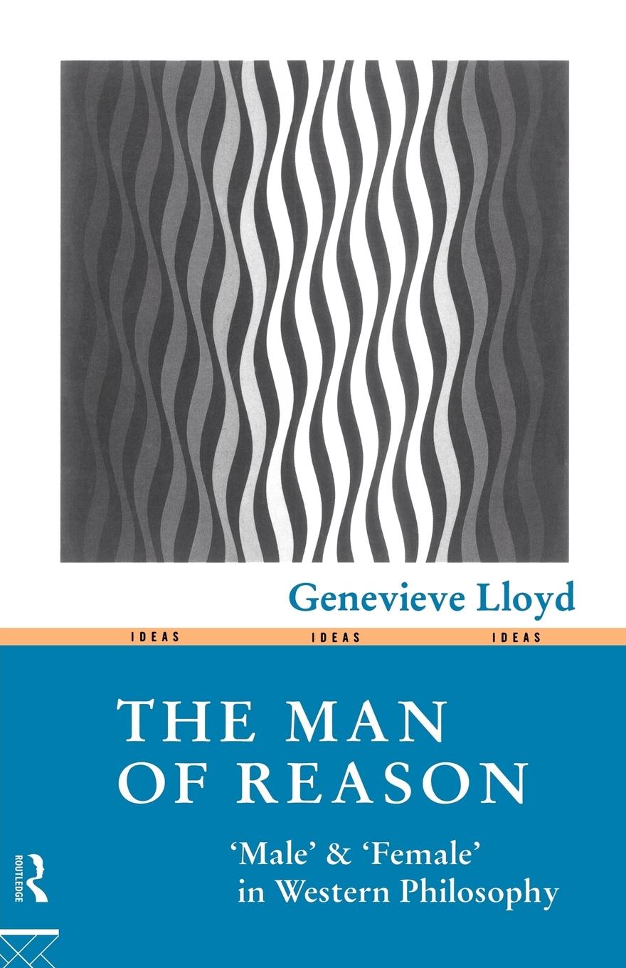 Cover: 9780415096812 | The Man of Reason | "Male" and "Female" in Western Philosophy | Lloyd