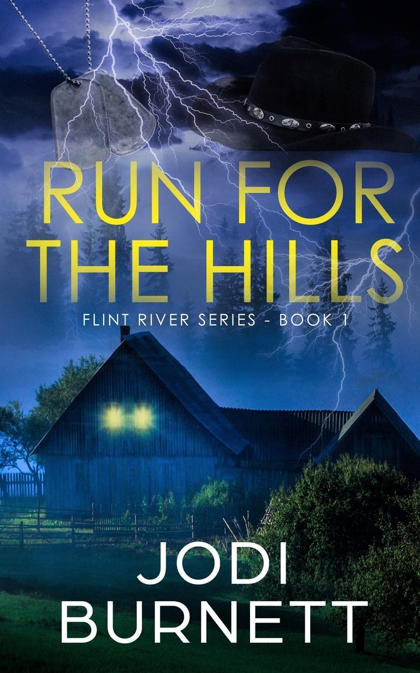 Cover: 9781733643108 | Run For The Hills | Jodi L Burnett | Taschenbuch | Paperback | 2021