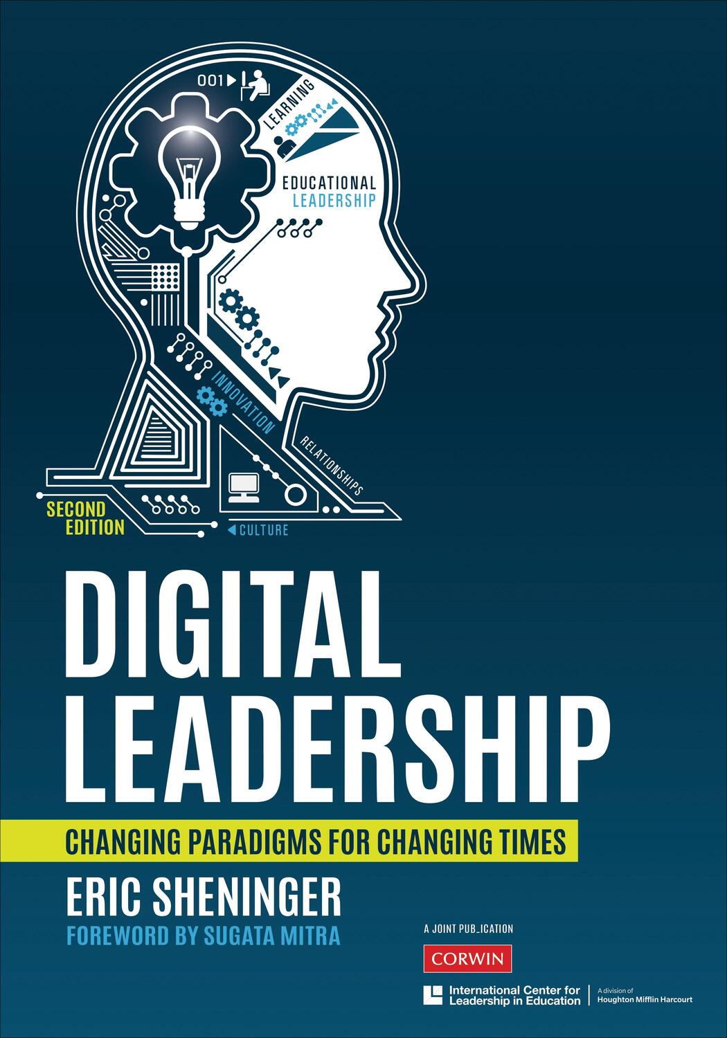 Cover: 9781544350837 | Digital Leadership | Changing Paradigms for Changing Times | Sheninger