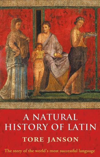 Cover: 9780199214051 | A Natural History of Latin | Tore Janson | Taschenbuch | Englisch