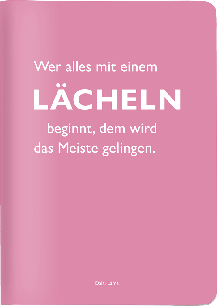 Cover: 4048809026681 | Heft A6 kariert, "Wer alles mit einem Lächeln beginnt, dem wird das...