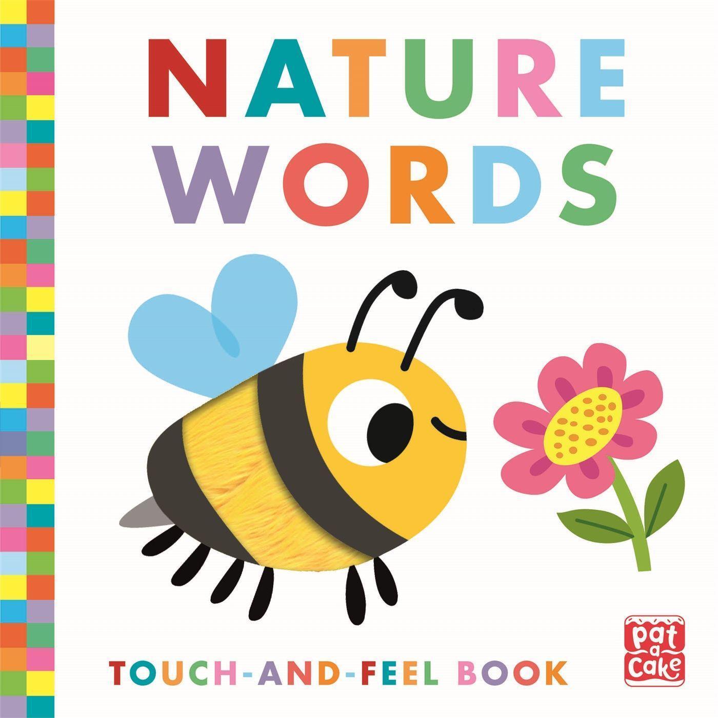 Cover: 9781526383761 | Touch-and-Feel: Nature Words | Board Book | Pat-A-Cake | Buch | 2022