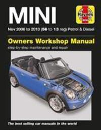 Cover: 9781785213649 | MINI Petrol &amp; Diesel (Nov 06 - 13) Haynes Repair Manual | 2006-2013