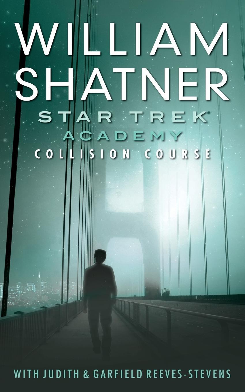 Cover: 9781476731247 | Star Trek | Academy: Collision Course | William Shatner (u. a.) | Buch