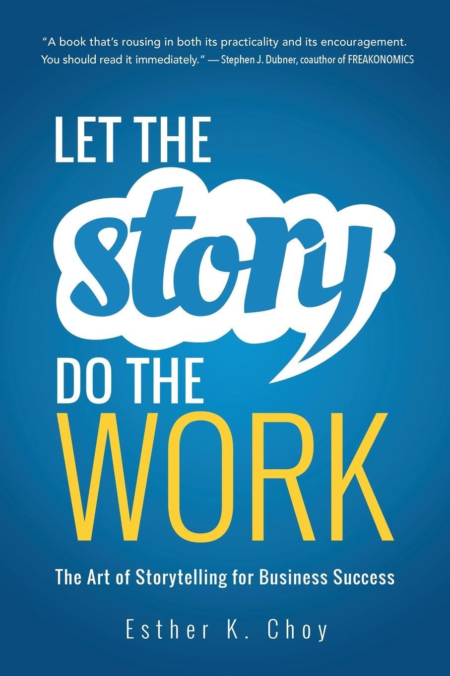 Cover: 9781400239702 | Let the Story Do the Work | Esther Choy | Taschenbuch | Paperback