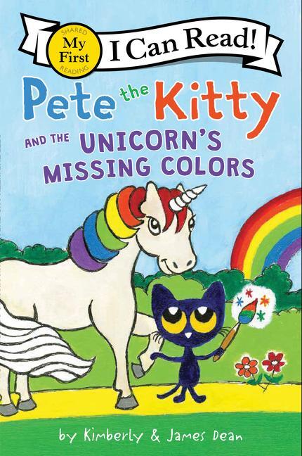 Cover: 9780062868459 | Pete the Kitty and the Unicorn's Missing Colors | James Dean (u. a.)