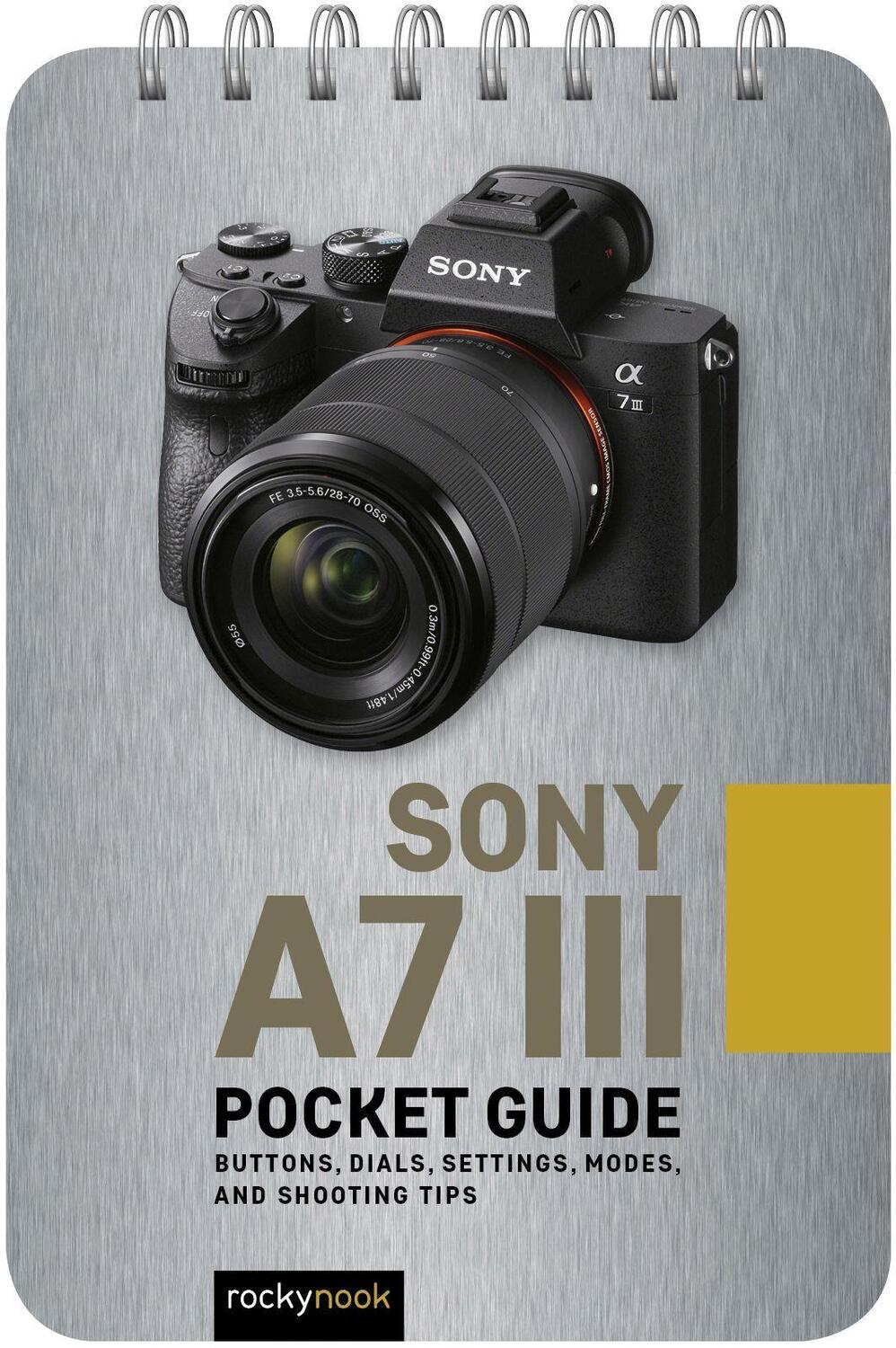 Cover: 9781681985138 | Sony a7 III: Pocket Guide | Rocky Nook | Taschenbuch | Englisch | 2019