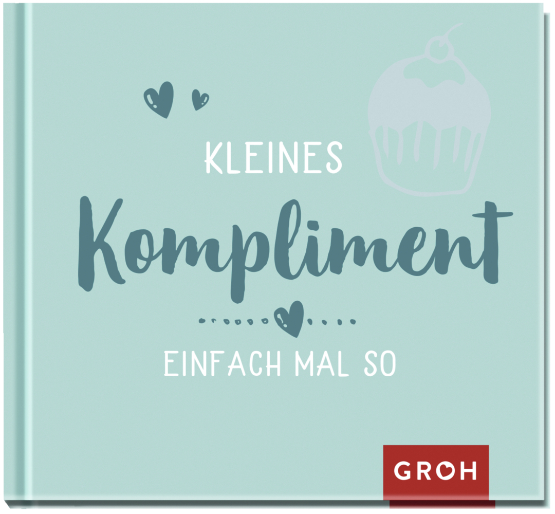 Cover: 9783848500512 | Kleines Kompliment einfach mal so | Groh Verlag | Buch | 48 S. | 2022