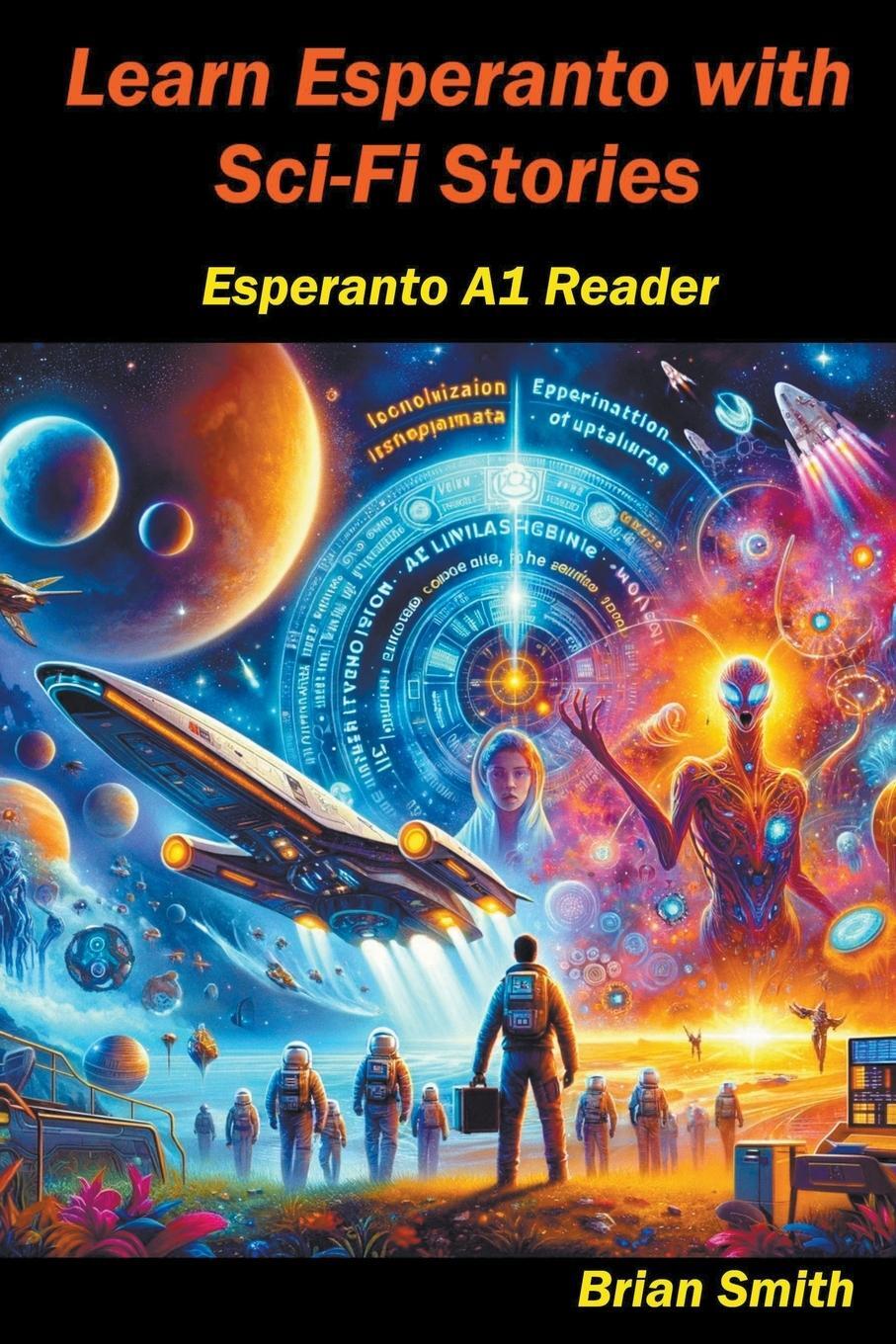 Cover: 9798224229550 | Learn Esperanto with Science Fiction | Brian Smith | Taschenbuch