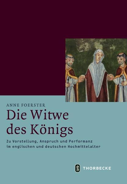 Cover: 9783799543767 | Die Witwe des Königs | Anne Foerster | Buch | 356 S. | Deutsch | 2018