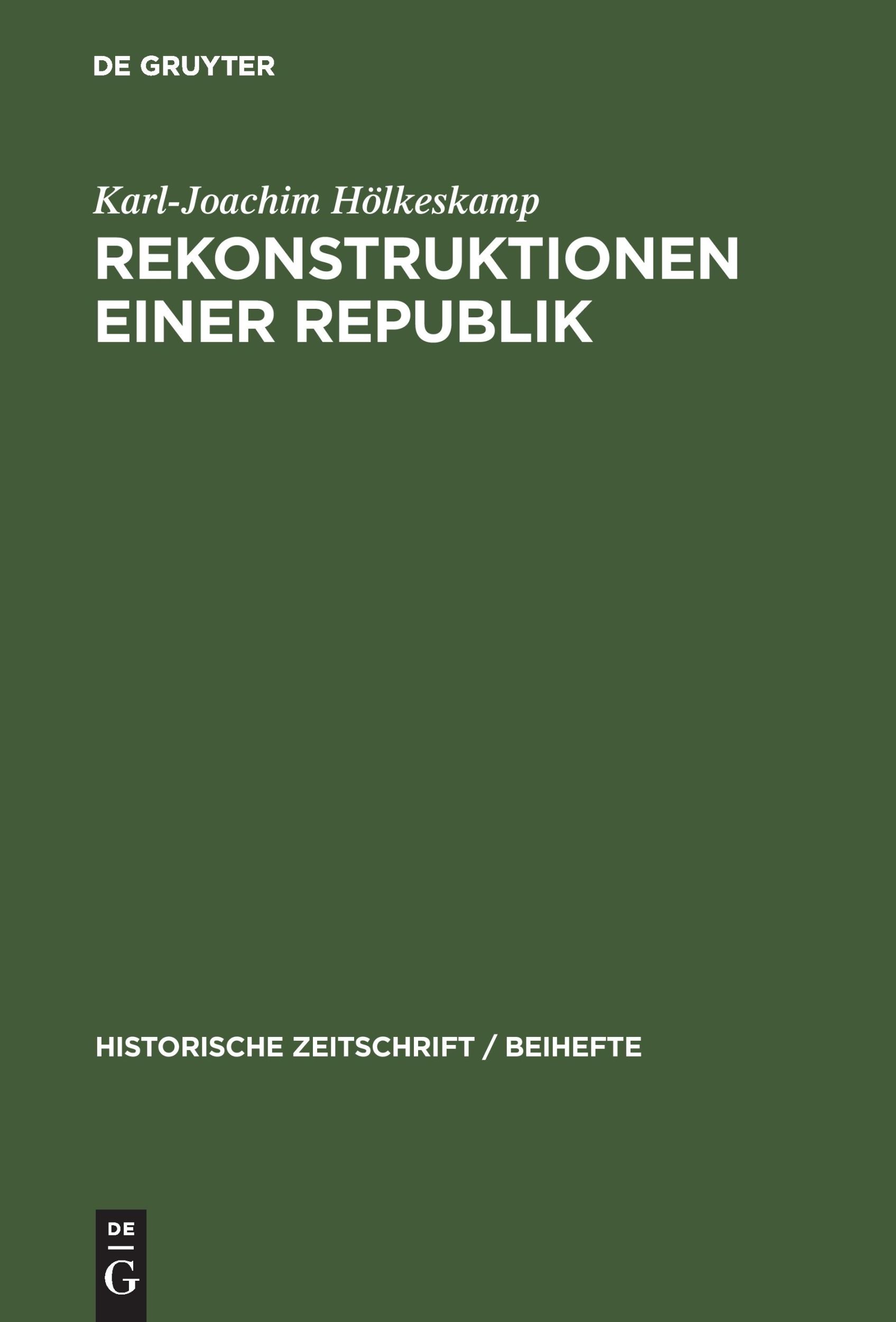 Cover: 9783486644395 | Rekonstruktionen einer Republik | Karl-Joachim Hölkeskamp | Buch