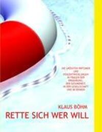 Cover: 9783837091038 | Rette sich wer will | Klaus Böhm | Taschenbuch | Books on Demand