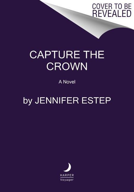 Cover: 9780063023031 | Capture the Crown | A Novel | Jennifer Estep | Taschenbuch | Englisch