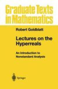 Cover: 9781461268413 | Lectures on the Hyperreals | An Introduction to Nonstandard Analysis