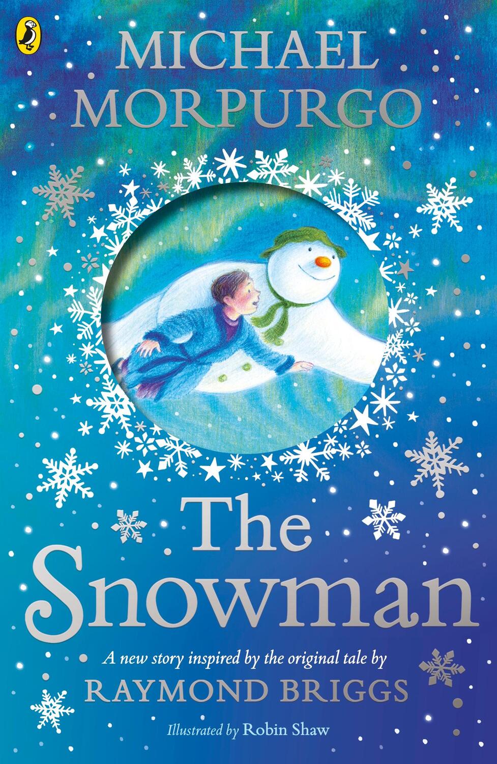Cover: 9780241352441 | The Snowman | Inspired by the original story by Raymond Briggs | Buch
