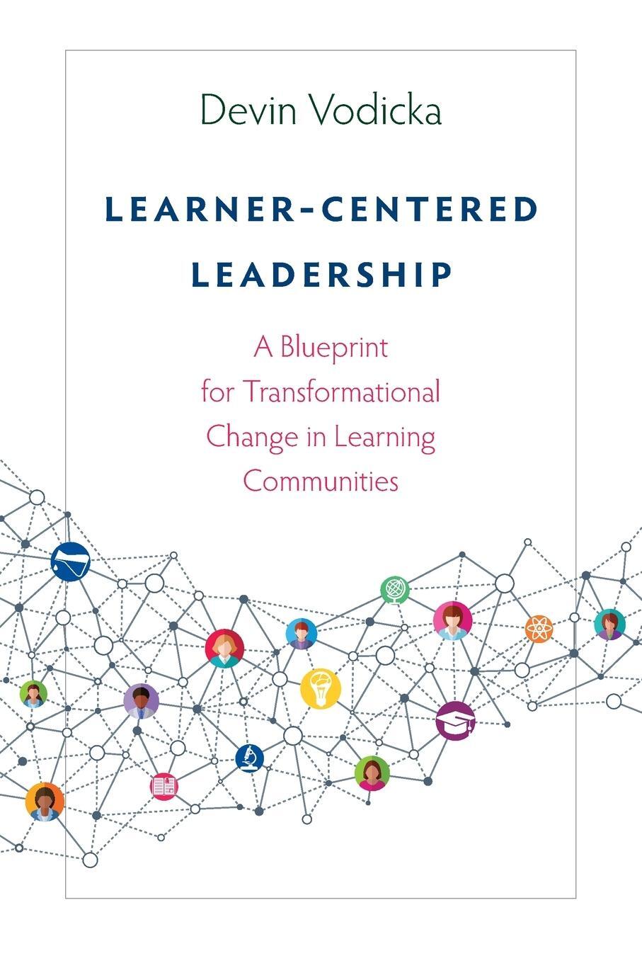 Cover: 9781948334266 | Learner-Centered Leadership | Devin Vodicka | Taschenbuch | Paperback