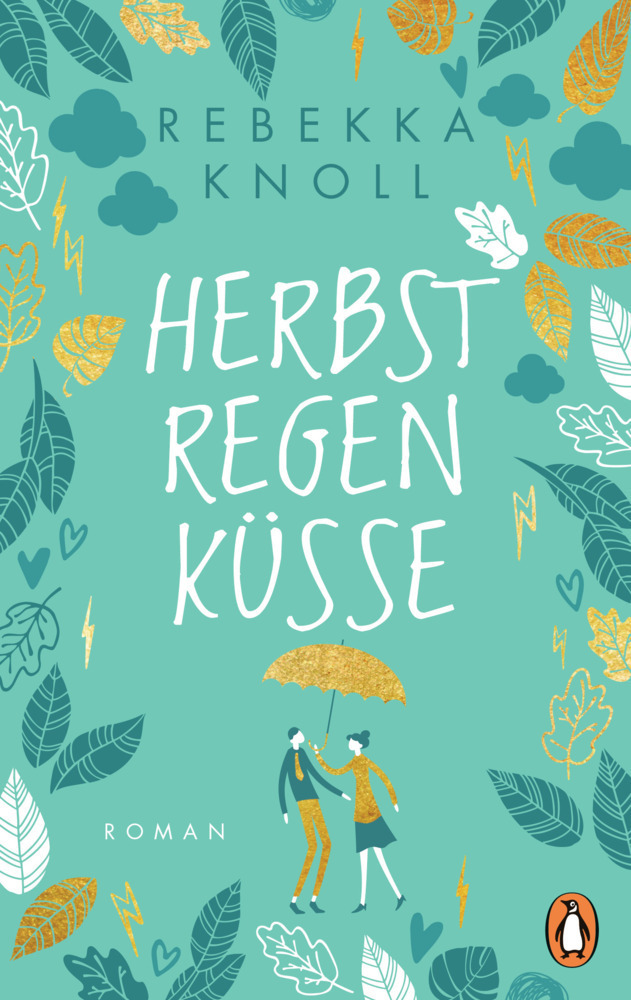 Cover: 9783328105657 | Herbstregenküsse | Roman | Rebekka Knoll | Taschenbuch | 400 S. | 2021
