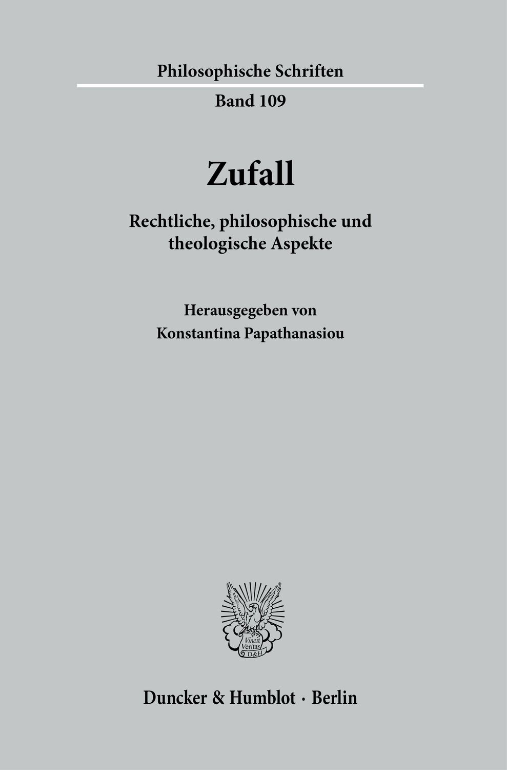 Cover: 9783428186211 | Zufall. | Rechtliche, philosophische und theologische Aspekte. | Buch