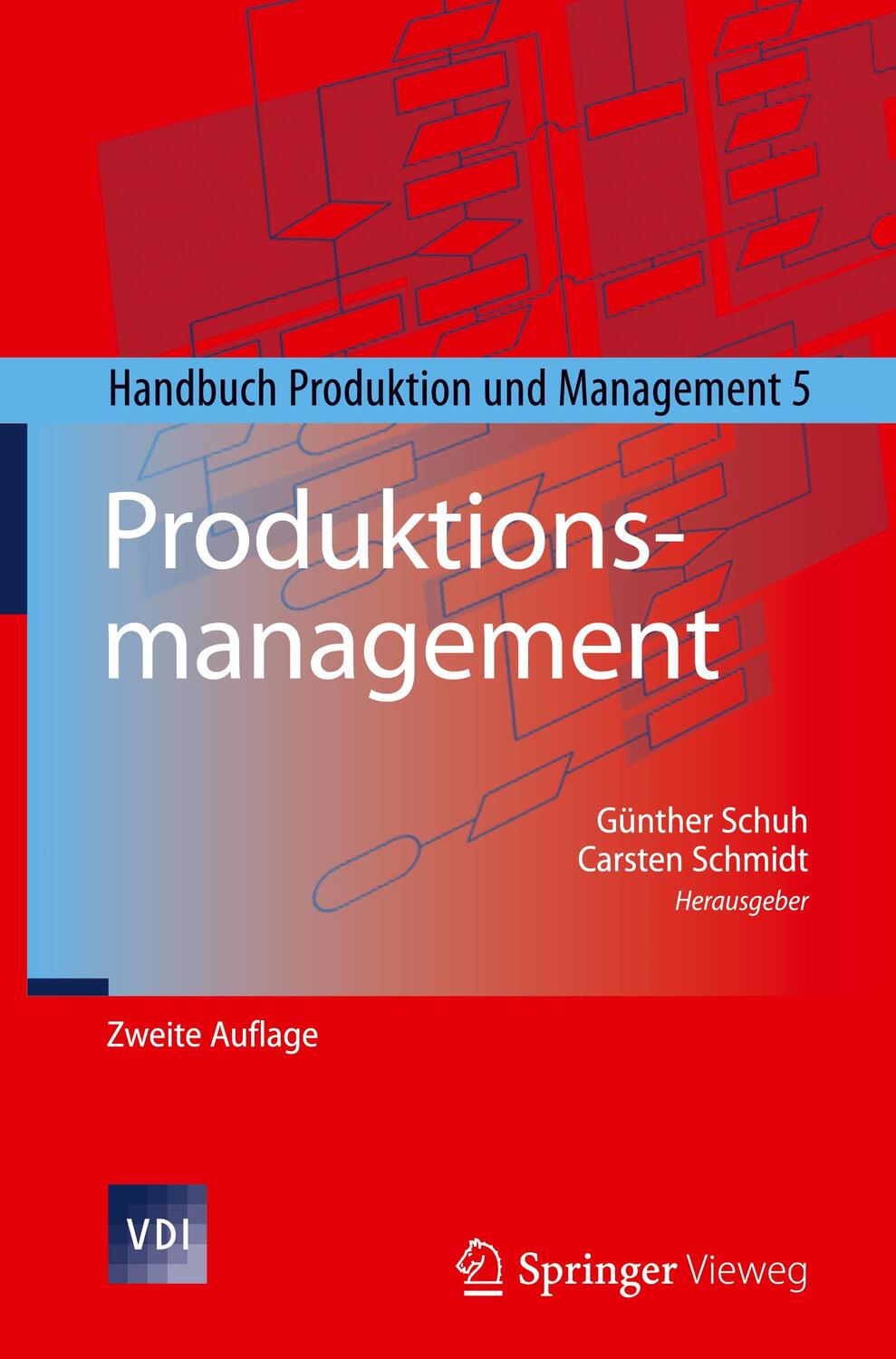 Cover: 9783642542879 | Produktionsmanagement | Handbuch Produktion und Management 5 | Buch