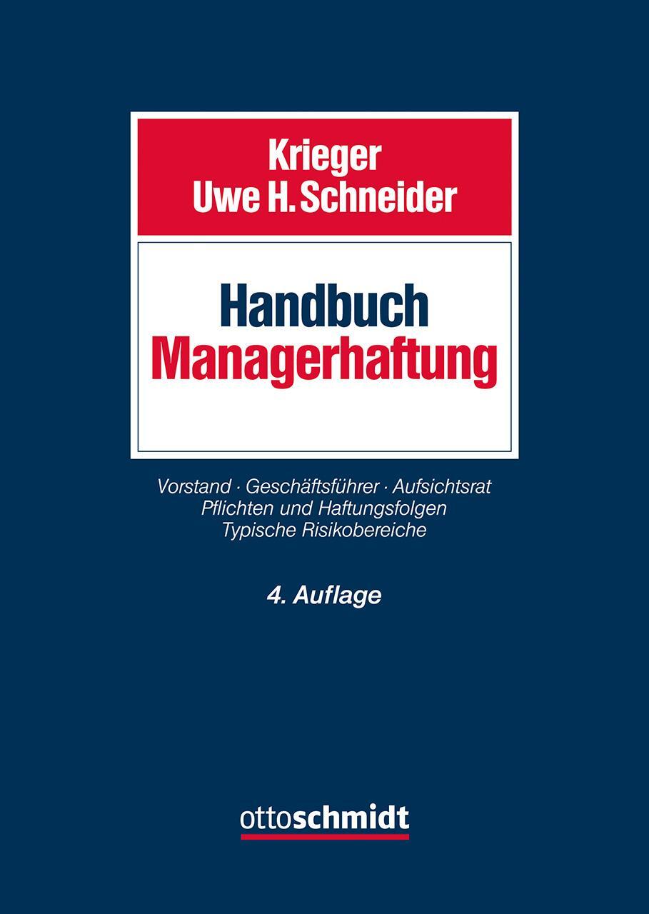 Cover: 9783504400989 | Handbuch Managerhaftung | Gerd Krieger (u. a.) | Buch | Deutsch | 2023